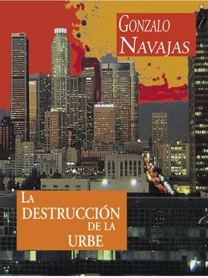 La destrucción de la urbe - ebook